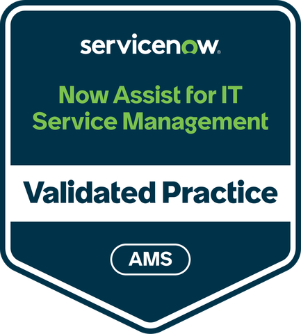 ServiceNow Now Assist for IT Service Management Validated Practice